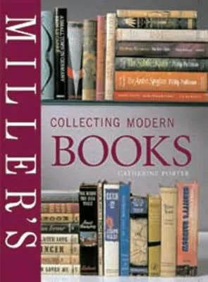 Catherine Porter: Collecting Modern Books [2003] hardback