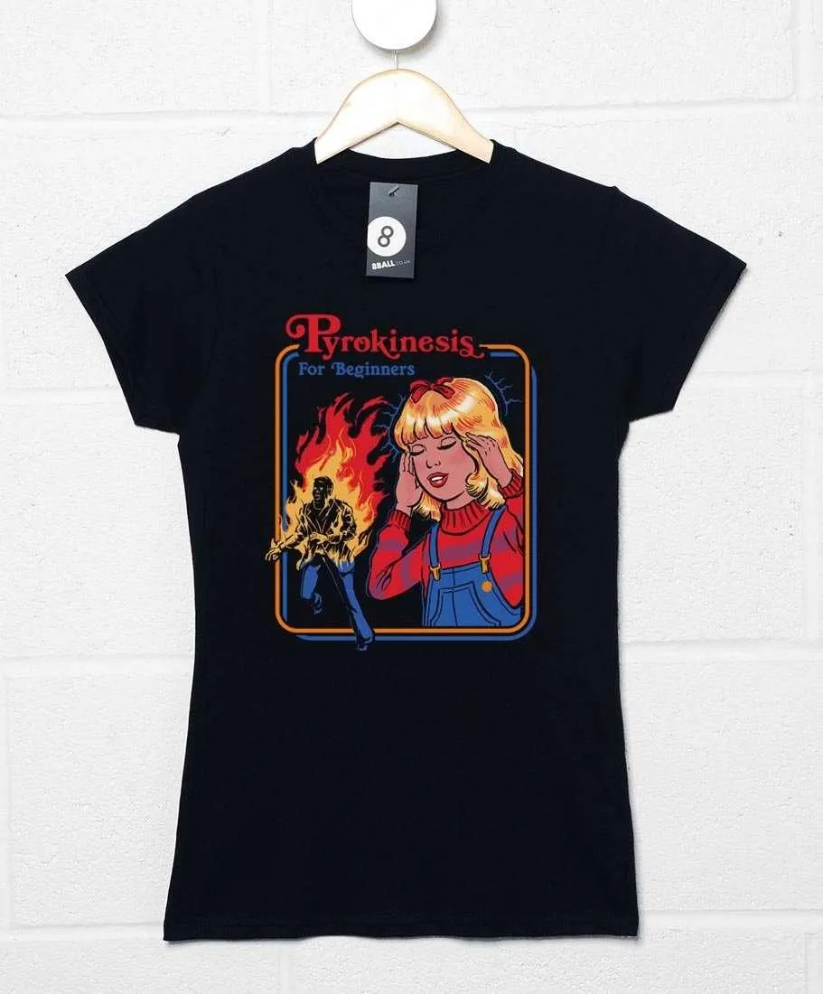 Steven Rhodes Pyrokinesis For Beginners Womens Fitted T-Shirt